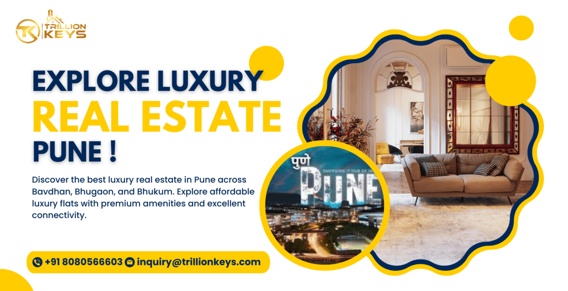 Luxury Real Estate Pune